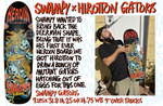 Heroin Swampy x Hirotton Gators Deck